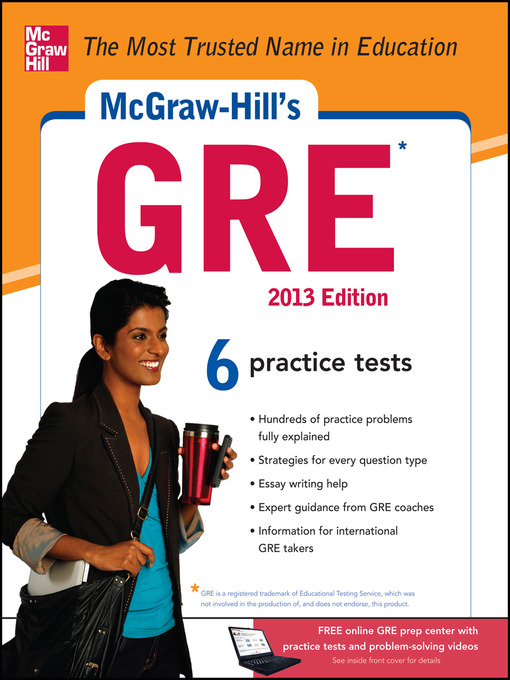 Title details for McGraw-Hill's GRE, 2013 Edition by Steven W. Dulan - Available